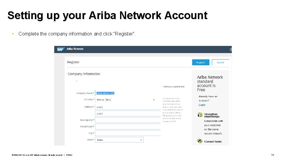 Setting up your Ariba Network Account • Complete the company information and click “Register”.