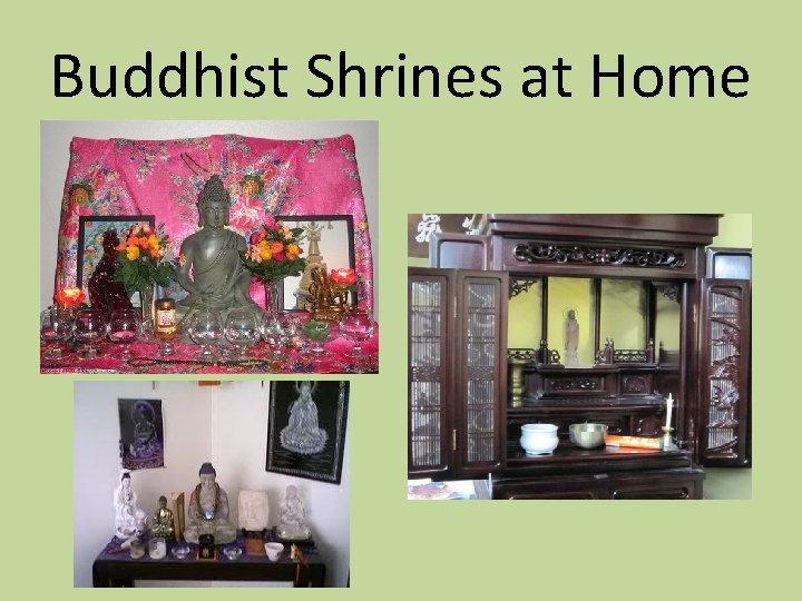 Buddhist Shrines at Home 