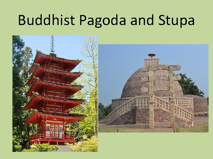 Buddhist Pagoda and Stupa 