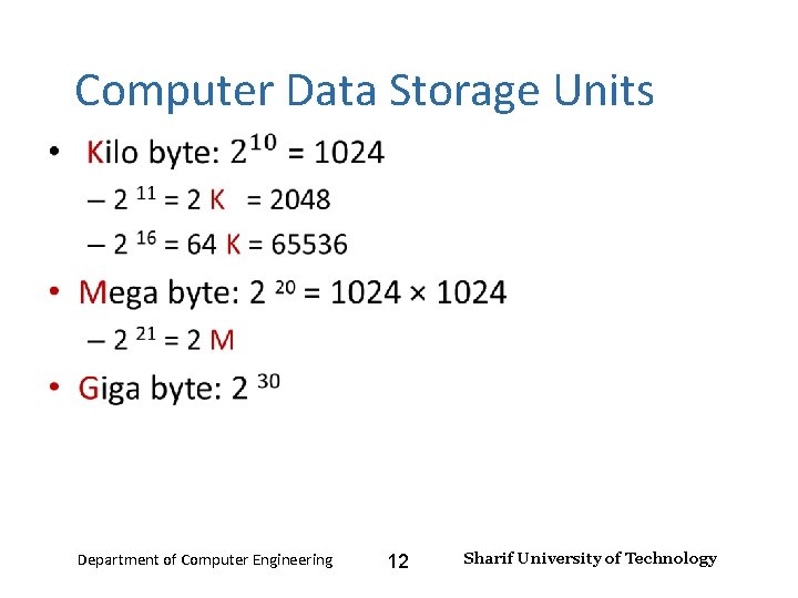 Number Systems – Lecture 2 Computer Data Storage Units • Department of Computer Engineering