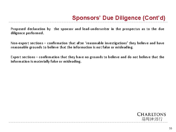 Sponsors’ Due Diligence (Cont’d) Proposed declaration by the sponsor and lead-underwriter in the prospectus