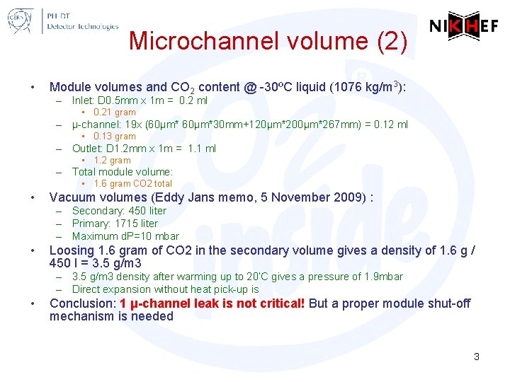 Microchannel volume (2) • Module volumes and CO 2 content @ -30ºC liquid (1076