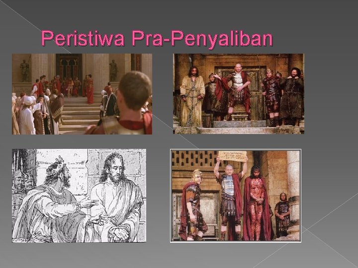 Peristiwa Pra-Penyaliban 