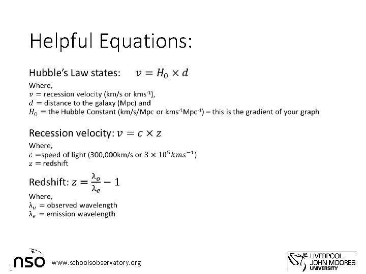 Helpful Equations: • www. schoolsobservatory. org 