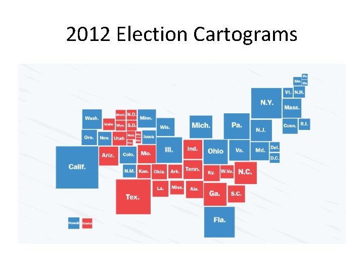 2012 Election Cartograms 