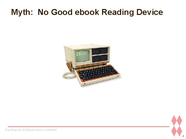 Myth: No Good ebook Reading Device Harlequin Enterprises Limited 17 