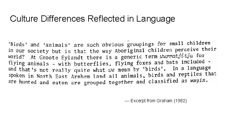 Culture Differences Reflected in Language --- Excerpt from Graham (1982) 