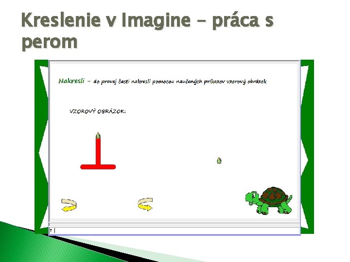 Kreslenie v Imagine – práca s perom 