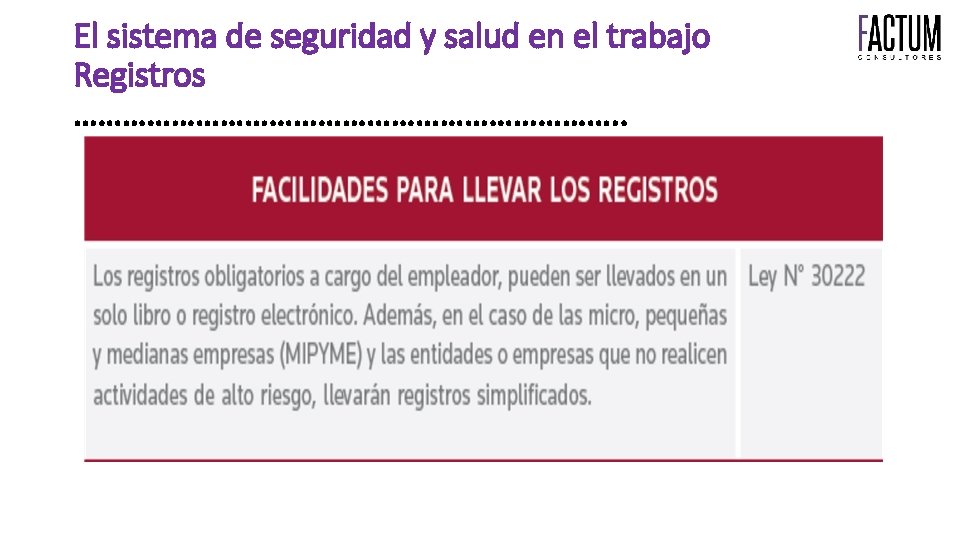 El sistema de seguridad y salud en el trabajo Registros ……………………………. . 