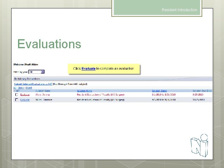 Resident Introduction Evaluations 