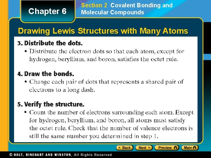 Chapter 6 Section 2 Covalent Bonding and Molecular Compounds Drawing Lewis Structures with Many