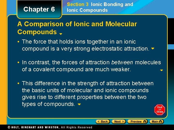 Chapter 6 Section 3 Ionic Bonding and Ionic Compounds A Comparison of Ionic and