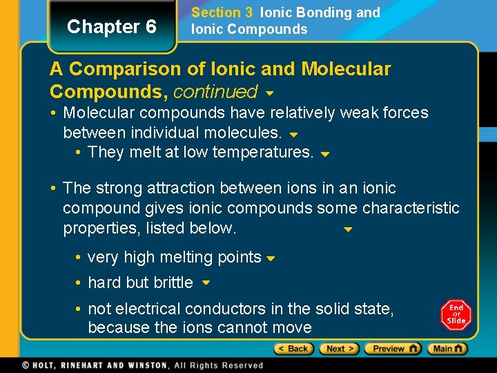 Chapter 6 Section 3 Ionic Bonding and Ionic Compounds A Comparison of Ionic and