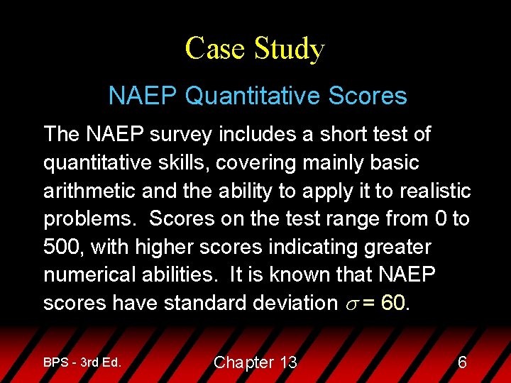 Case Study NAEP Quantitative Scores The NAEP survey includes a short test of quantitative
