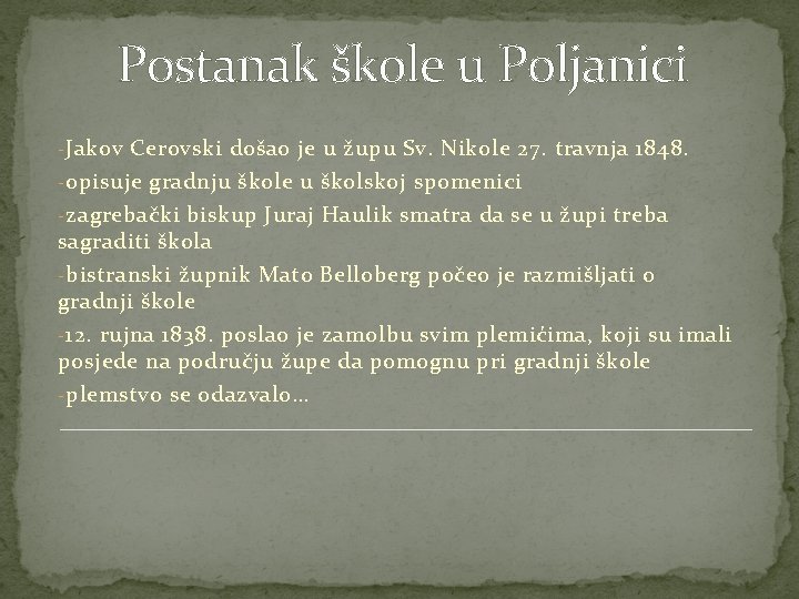 Postanak škole u Poljanici - Jakov Cerovski došao je u župu Sv. Nikole 27.