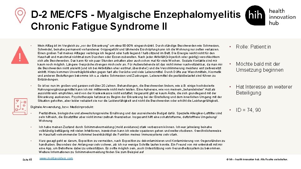 D-2 ME/CFS - Myalgische Enzephalomyelitis Chronic Fatigue Syndrome II • • Mein Alltag ist