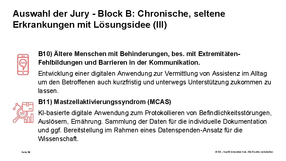 Auswahl der Jury - Block B: Chronische, seltene Erkrankungen mit Lösungsidee (III) B 10)