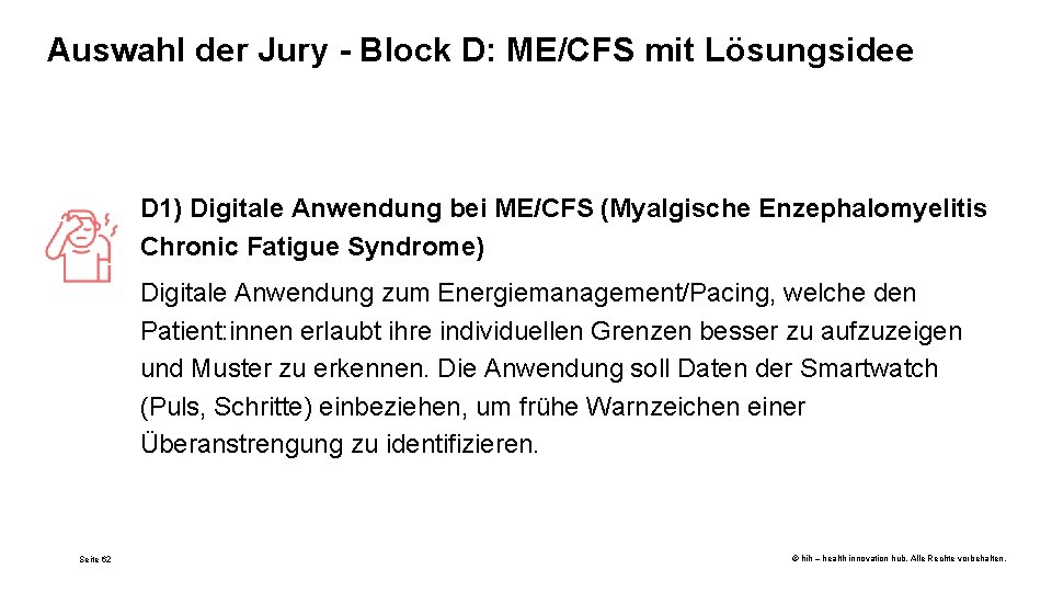 Auswahl der Jury - Block D: ME/CFS mit Lösungsidee D 1) Digitale Anwendung bei