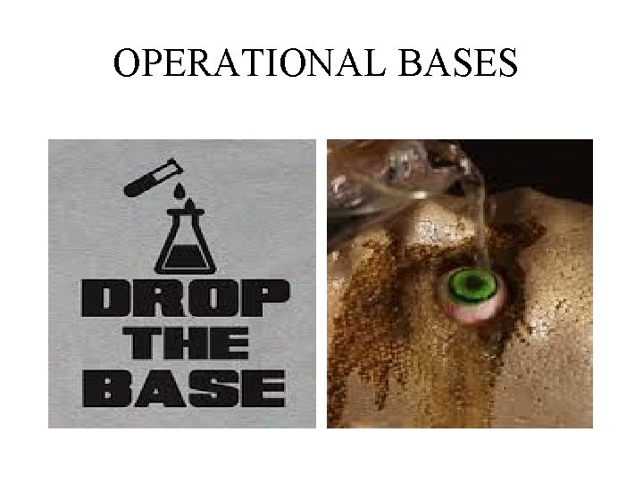 OPERATIONAL BASES 