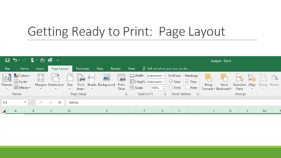 Getting Ready to Print: Page Layout 