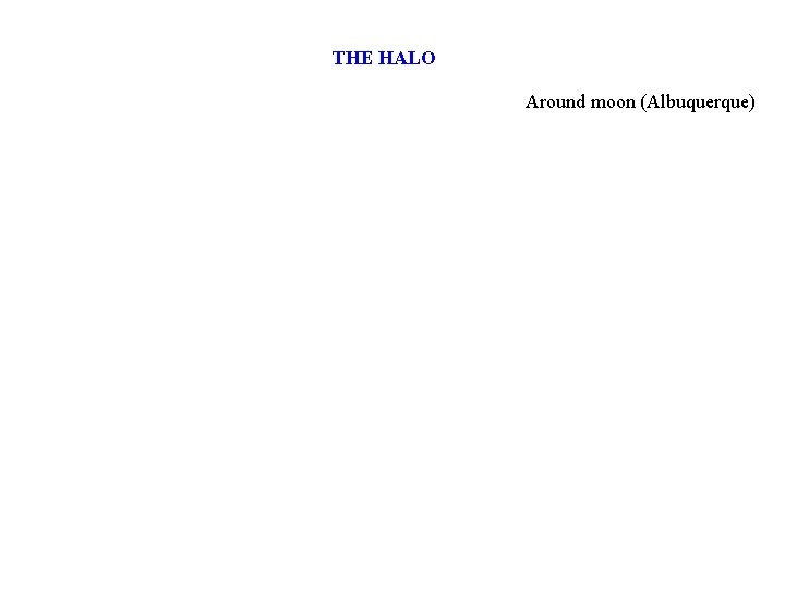 THE HALO Around moon (Albuquerque) 