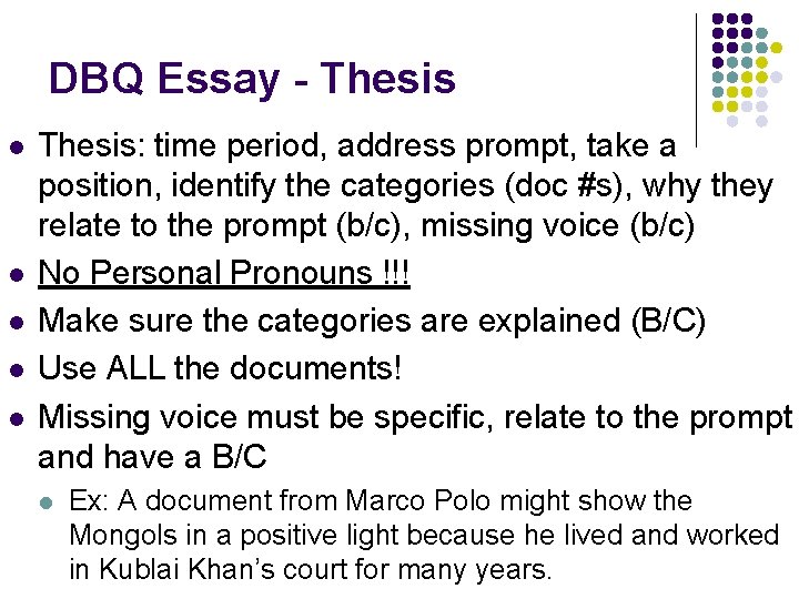 DBQ Essay - Thesis l l l Thesis: time period, address prompt, take a