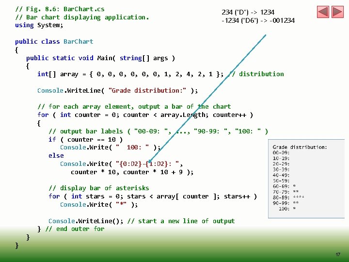 // Fig. 8. 6: Bar. Chart. cs // Bar chart displaying application. using System;