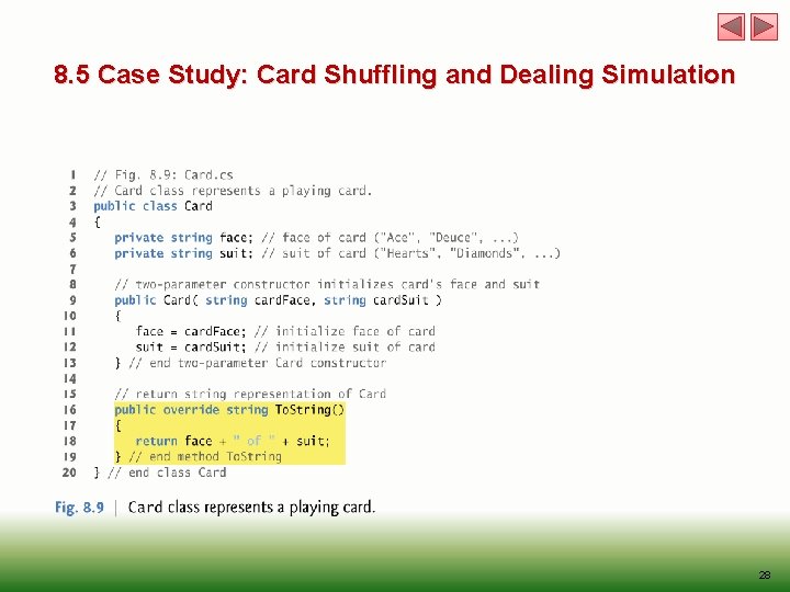 8. 5 Case Study: Card Shuffling and Dealing Simulation 28 