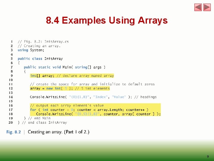 8. 4 Examples Using Arrays 9 