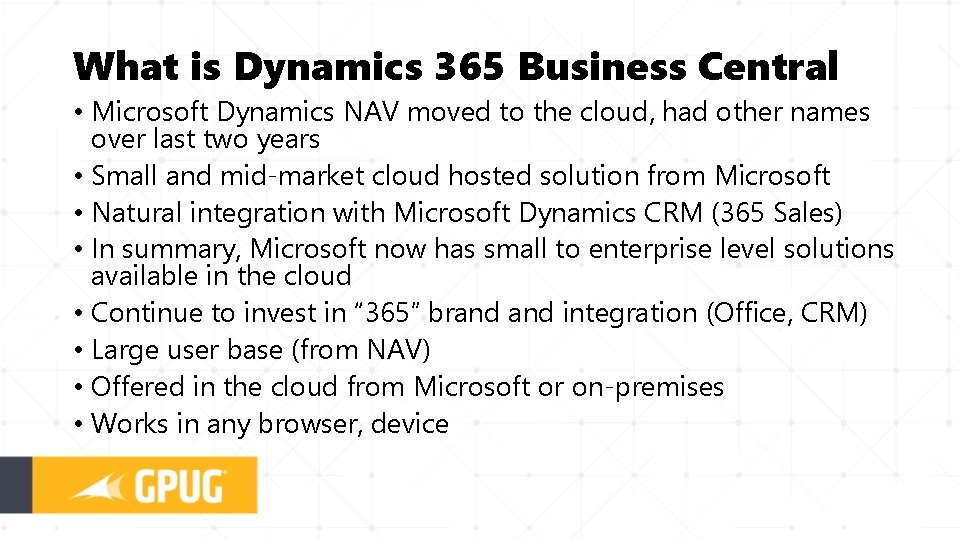 What is Dynamics 365 Business Central • Microsoft Dynamics NAV moved to the cloud,