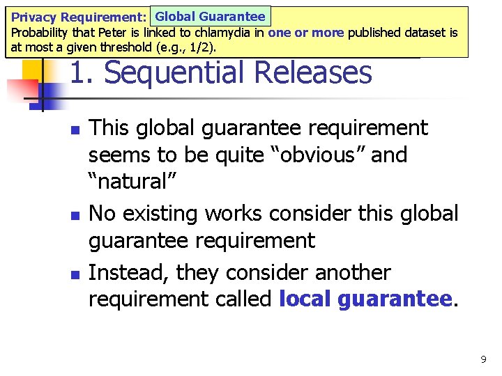 Global Guarantee Problem: At the current time t, we want to generate a table