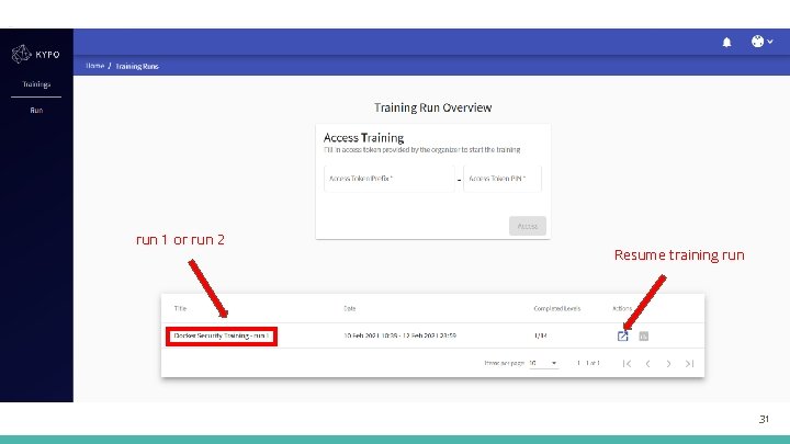 run 1 or run 2 Resume training run 31 