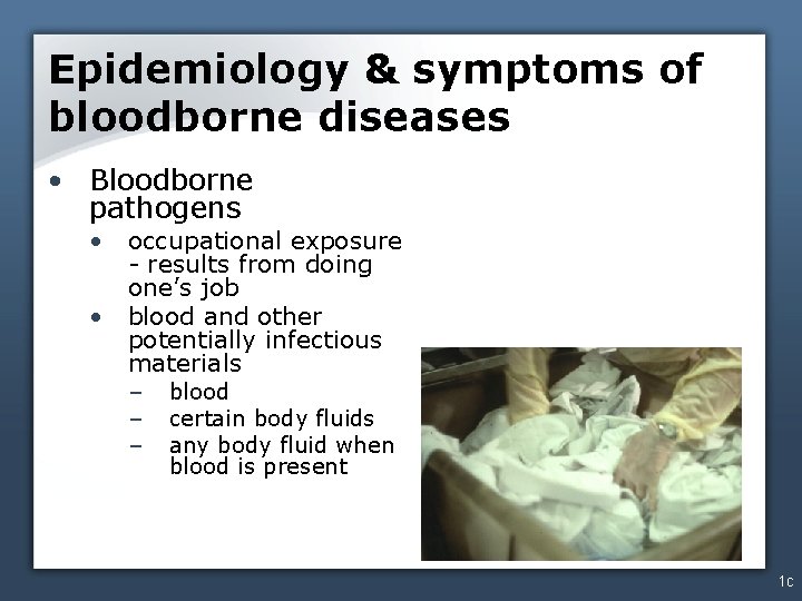 Epidemiology & symptoms of bloodborne diseases • Bloodborne pathogens • occupational exposure - results