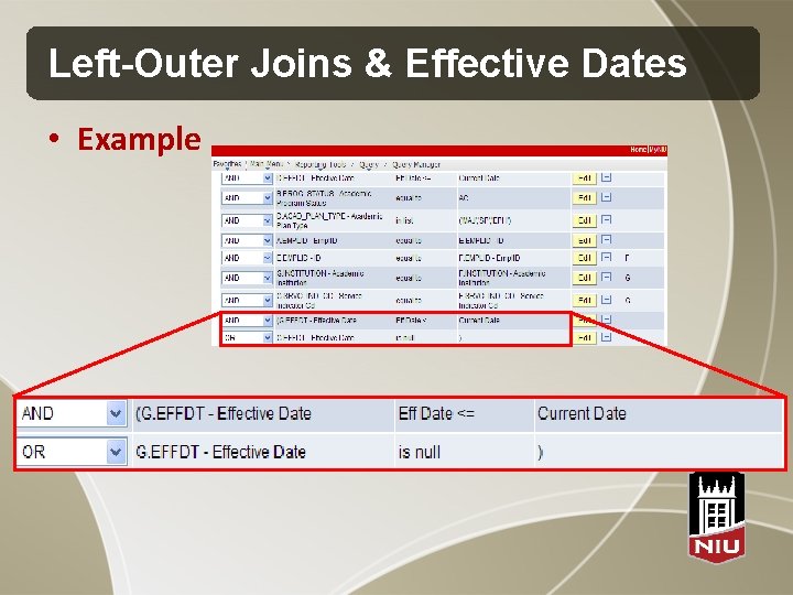 Left-Outer Joins & Effective Dates • Example 
