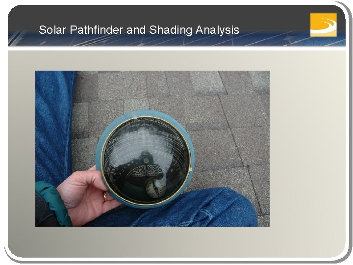 Solar Pathfinder and Shading Analysis 