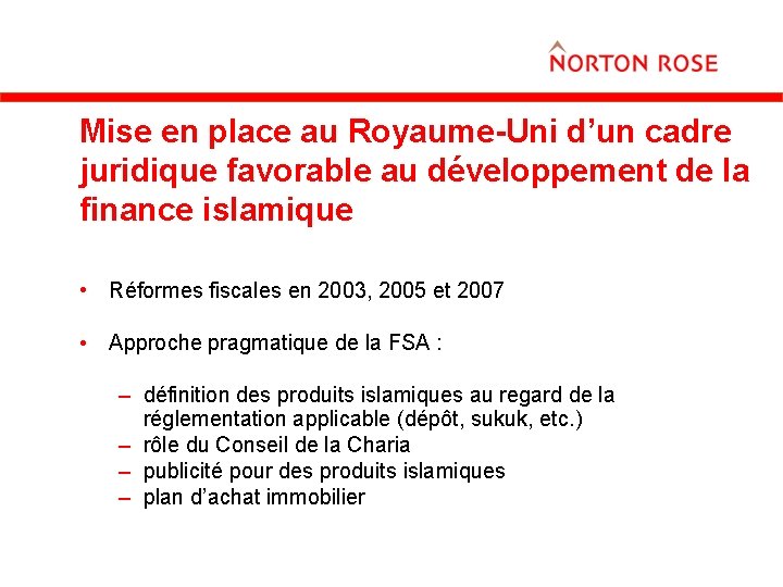 Mise en place au Royaume-Uni d’un cadre juridique favorable au développement de la finance