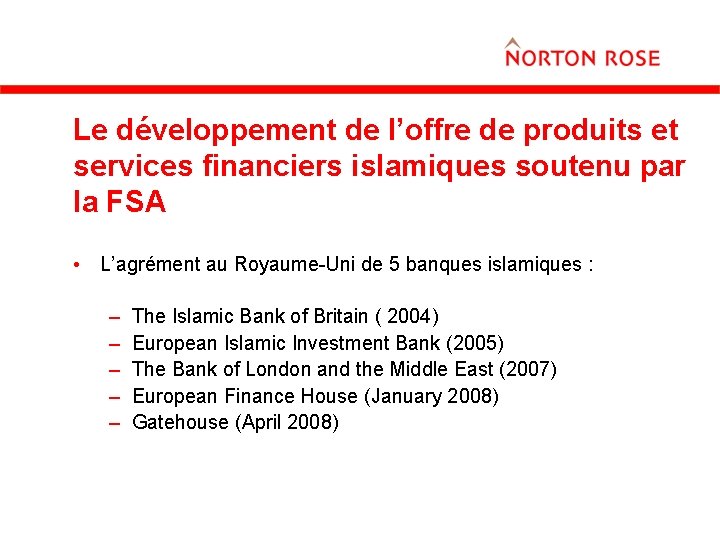 Le développement de l’offre de produits et services financiers islamiques soutenu par la FSA