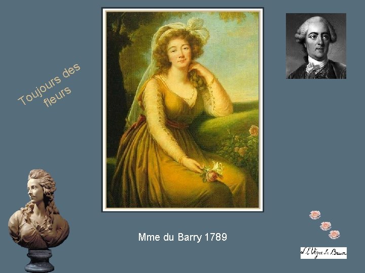 s e d rs u jo urs u To fle Mme du Barry 1789