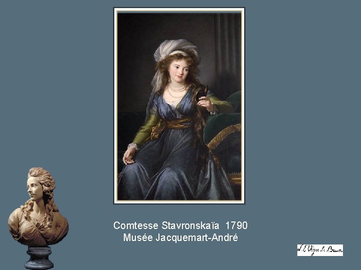 Comtesse Stavronskaïa 1790 Musée Jacquemart-André Comtesse Stavronskaïa 1790 Musée Jacquemart-André