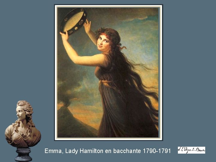 Emma, Lady Hamilton en bacchante 1790 -1791 