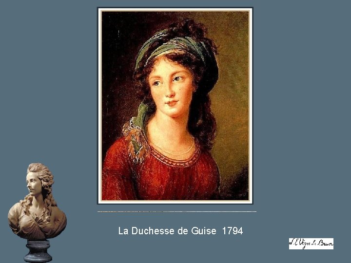 La Duchesse de Guise 1794 La Duchesse de Guise 1794