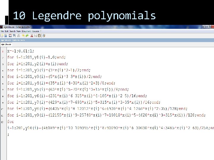 10 Legendre polynomials 