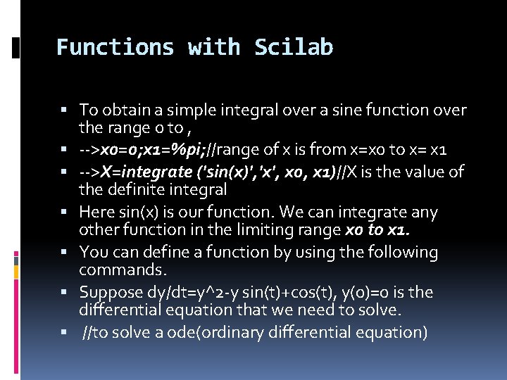 Functions with Scilab To obtain a simple integral over a sine function over the