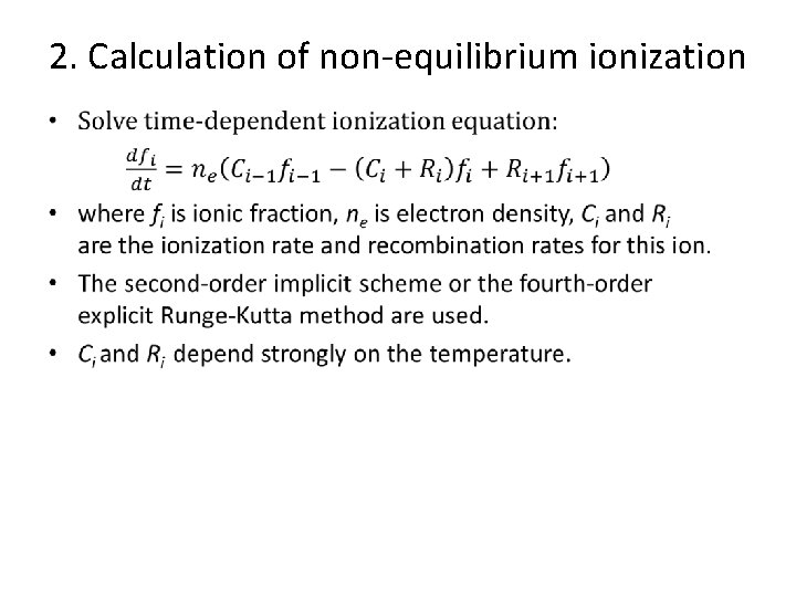 2. Calculation of non-equilibrium ionization • 