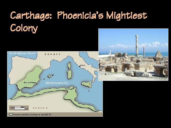 Carthage: Phoenicia’s Mightiest Colony 