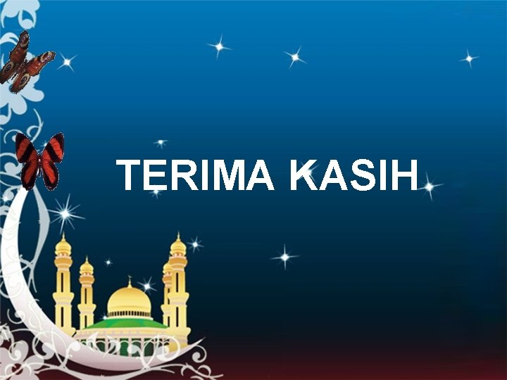 TERIMA KASIH 