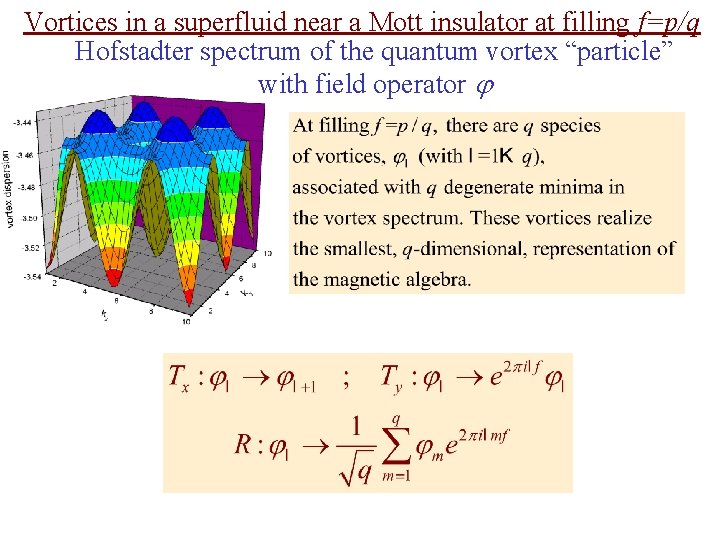 Vortices in a superfluid near a Mott insulator at filling f=p/q Hofstadter spectrum of
