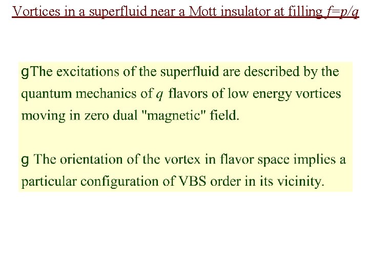 Vortices in a superfluid near a Mott insulator at filling f=p/q 