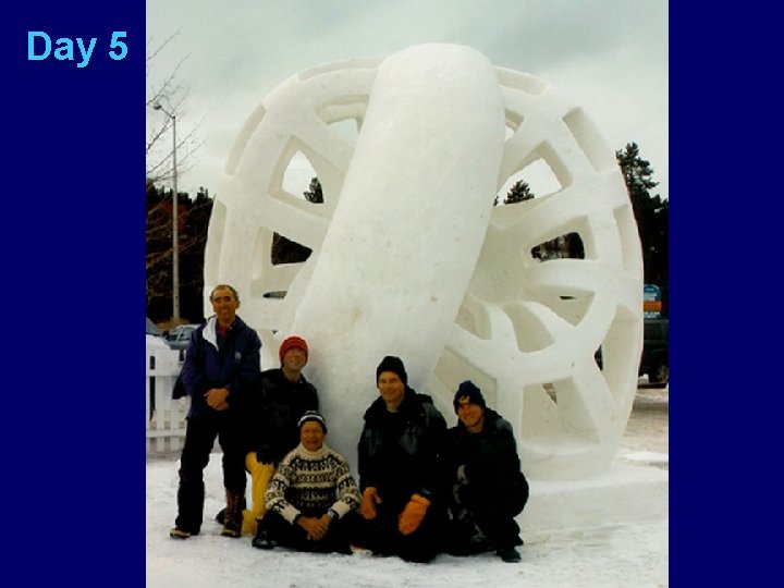 Day 5 