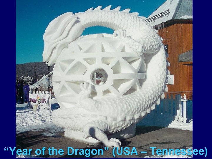 “Year of the Dragon” (USA – Tennessee) 